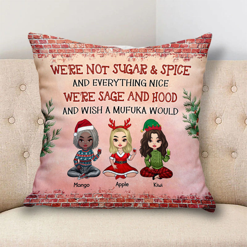 Personalized We Are Sage And Hood Friend Besties Pillow, Christmas Gift For BFF