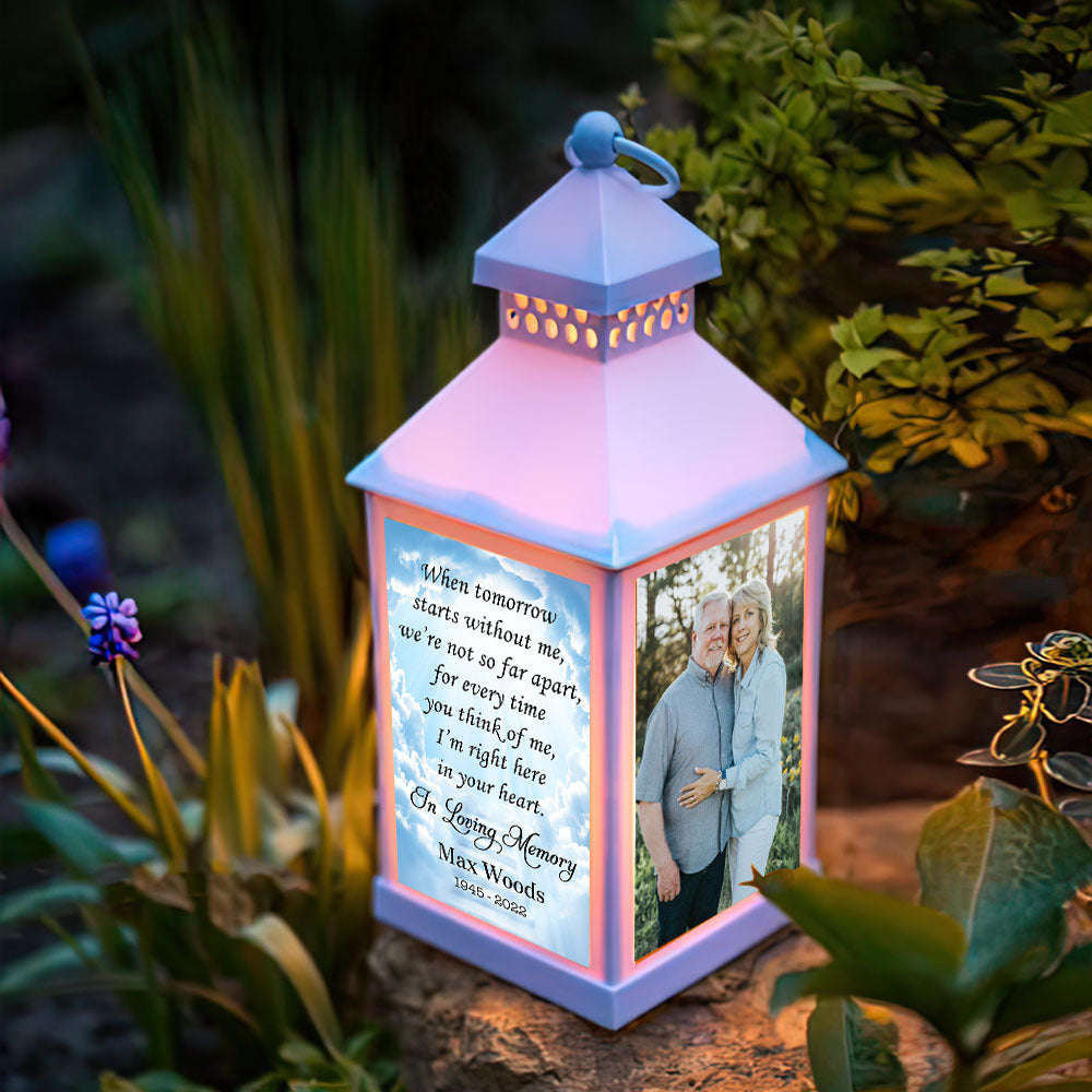 Custom When Tomorrow Starts Without Me Memorial Lantern II, Memorial Gift