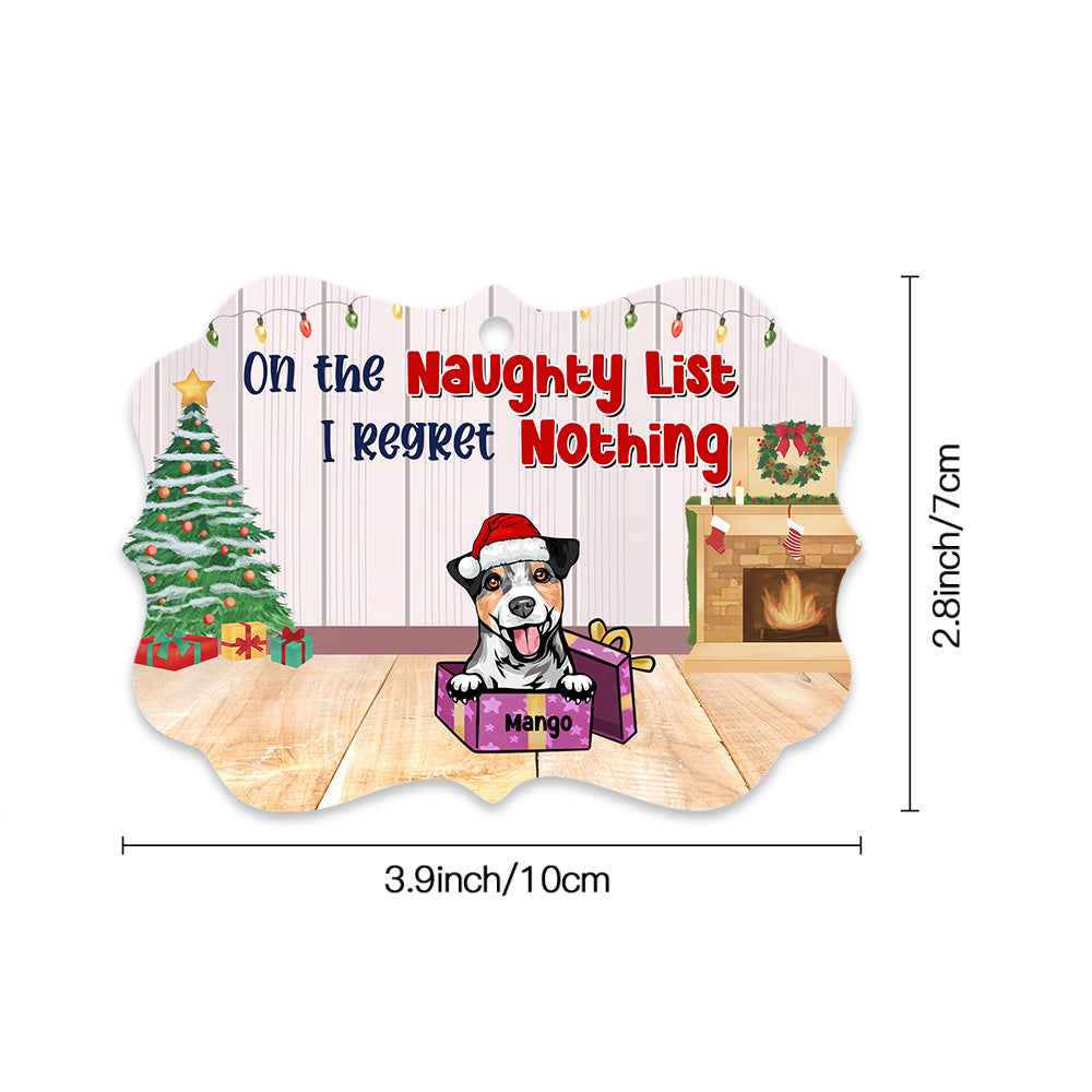 On The Naughty List Personalized Dog Christmas MDF Ornament, Customized Holiday Ornament CHI-YEN