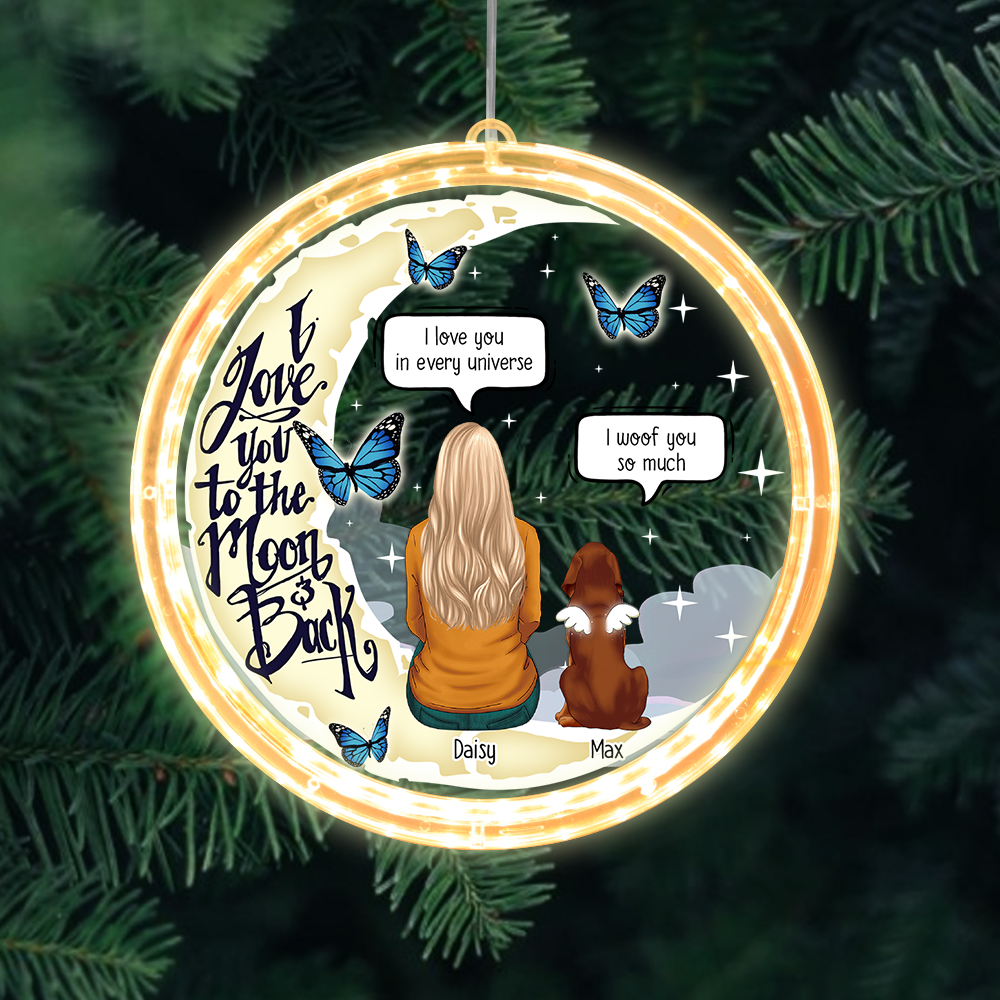 Personalized I Love You To The Moon And Back Christmas Led Acrylic Ornament, Sympathy Gift For Dog Lover