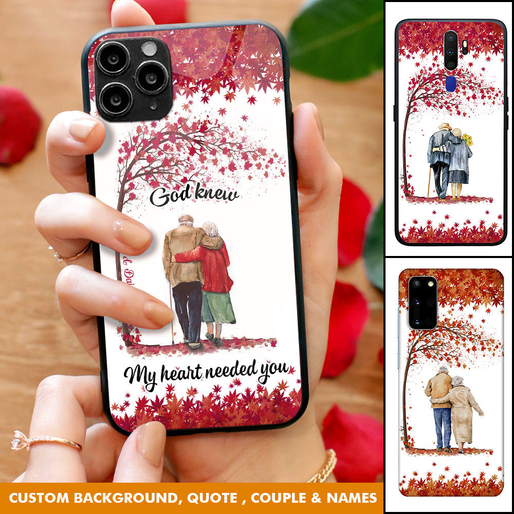 God Knew My Heart Needed You Personalized Old Couple Glass Phone Case Dung-Yen