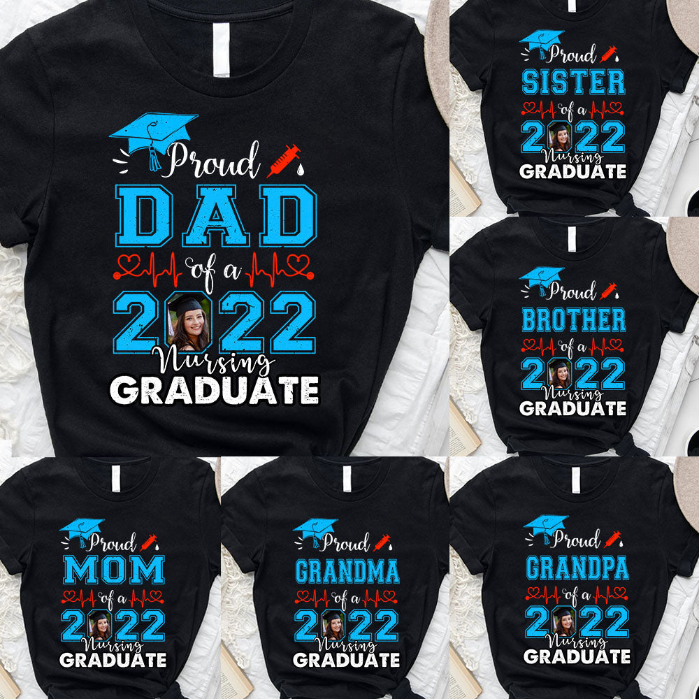 Proud Mom Of A 2022 Nursing Graduate Shirt