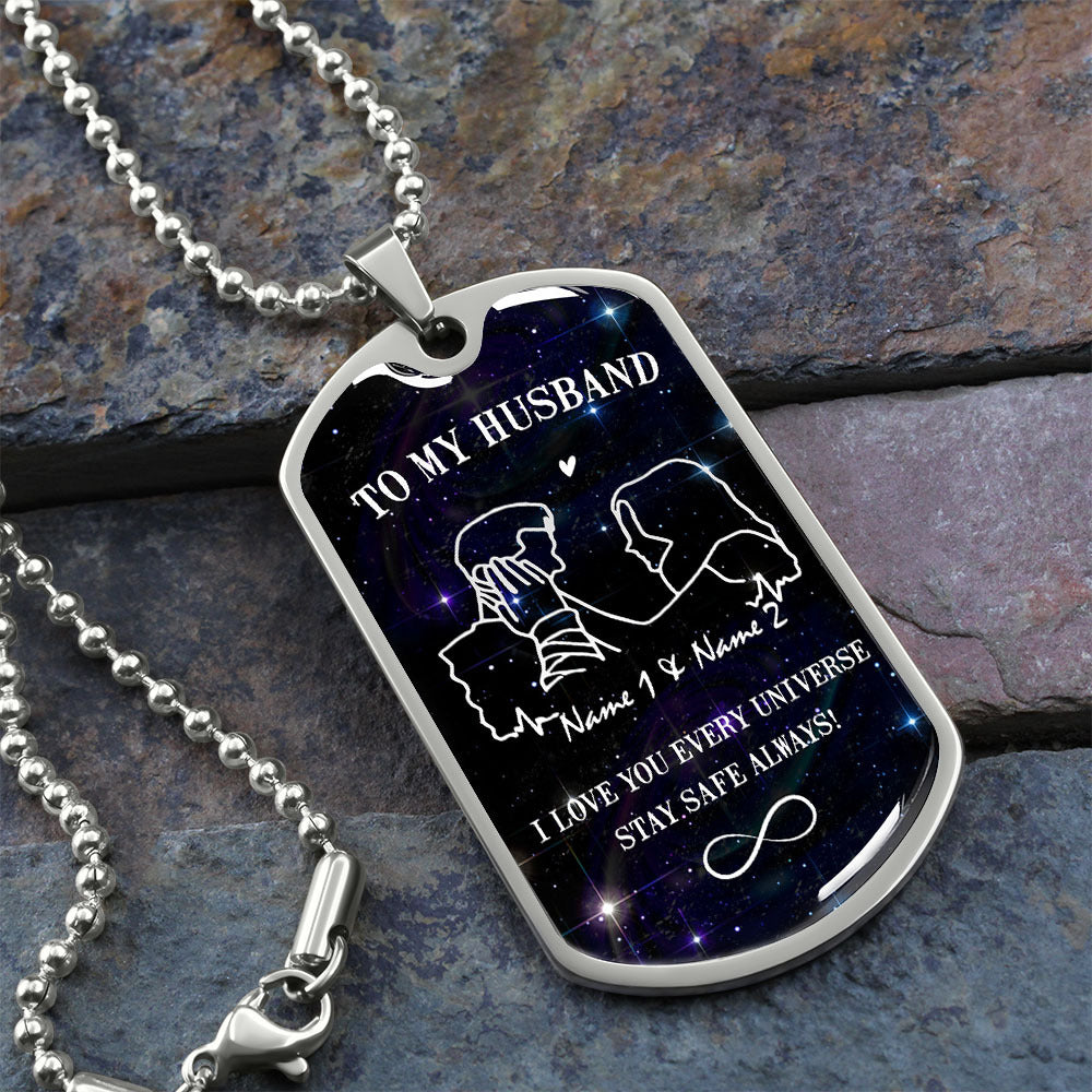 I Love You Every Universe Stay Safe Always Dog Tag Necklace