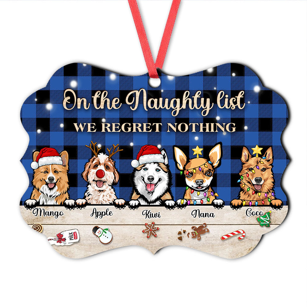 Personalized On The Naughty List We Regret Nothing Dog Christmas Benelux Ornament CHI-THUY