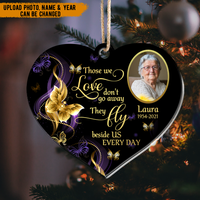 Thumbnail for Personalized Memorial Those We Love Don't Go Away Printed Acrylic Ornament