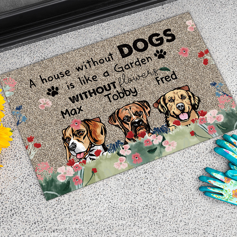 A House Without A Dog Is Like A Garden Without Flowers - Doormat For Dog Lover - Jonxifon