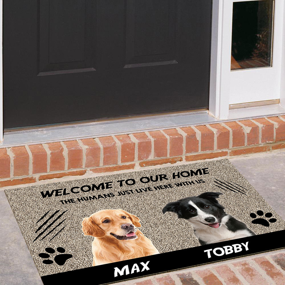 Welcome to Our Home The Humans Just Live Here with Us - Upload Pets Photos Doormat - Jonxifon