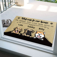 Thumbnail for Welcome To Our House - The Humans Live Here With Us - Dogs Personalized Doormat - Jonxifon