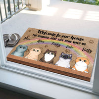 Thumbnail for Welcome to Our House - The Human Live Here With Us - Doormat For Cat Lovers - Jonxifon