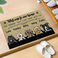 Thumbnail for Welcome To Our House - The Humans Live Here With Us - Dogs Personalized Doormat - Jonxifon