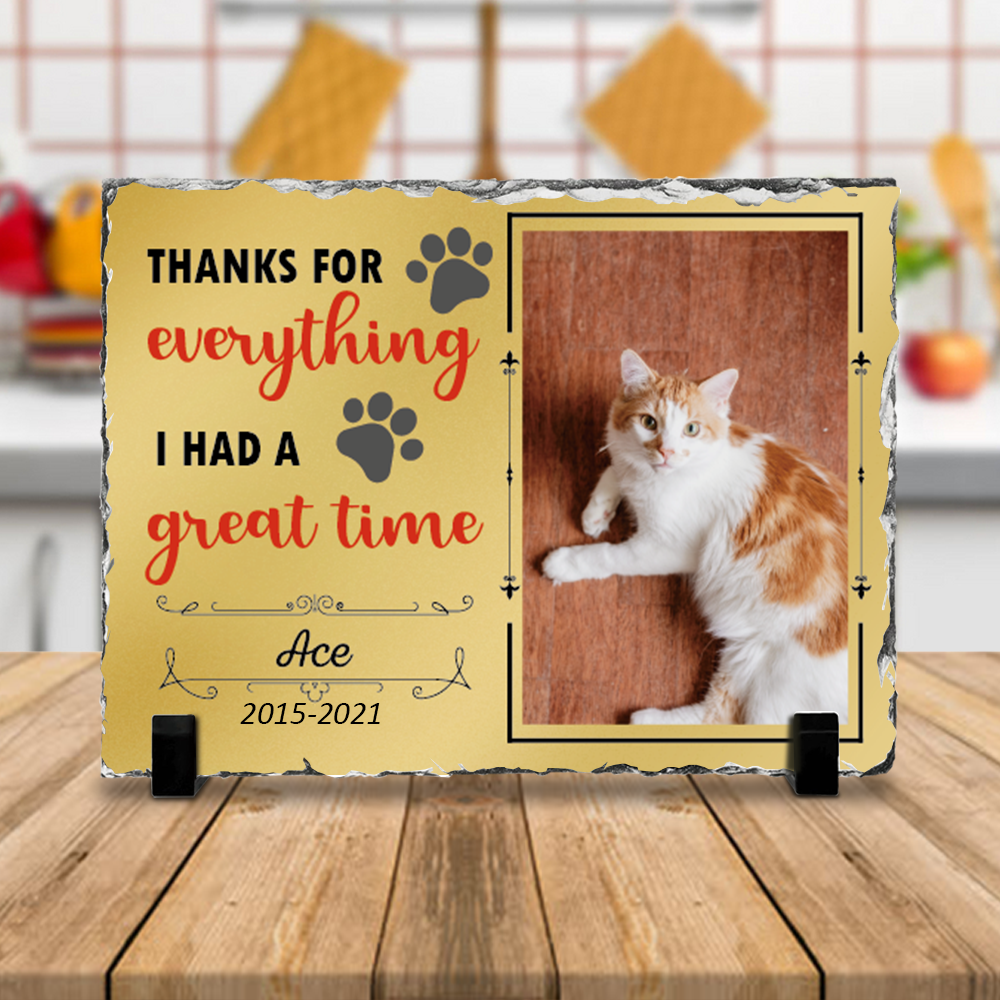 In Memory of Pet, I Had A Great Time, Pet Memorial Slate Photo For Pet Lovers - Jonxifon