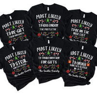 Thumbnail for Personalized Christmas Most likely to Family Matching T-Shirts, Gift for Family